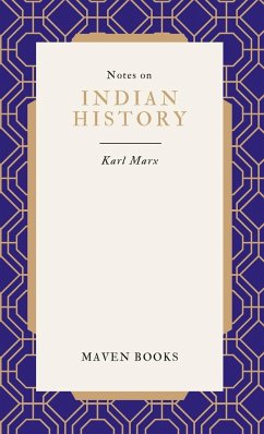 Notes on INDIAN HISTORY - Marx, Karl