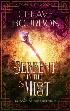 Serpent in the Mist - Bourbon, Cleave