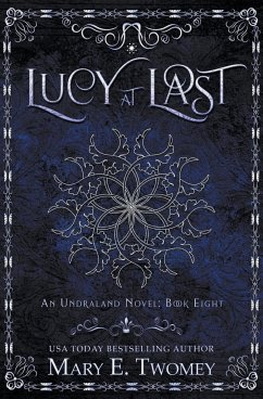 Lucy at Last - Twomey, Mary E.