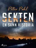 Sekten: en sann historia (eBook, ePUB) Sekten: en sann historia (eBook, ePUB)