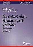 Descriptive Statistics for Scientists and Engineers (eBook, PDF)