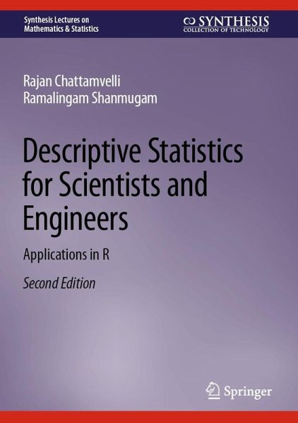 Descriptive Statistics for Scientists and Engineers (eBook, PDF)
