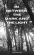 In Between the Dark and the Light... - Bild 1
