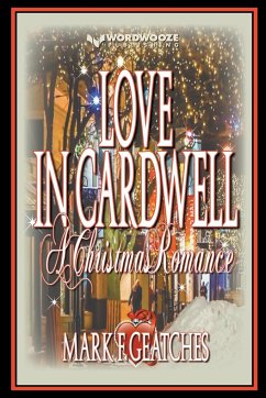 Love in Cardwell - Geatches, Mark F.