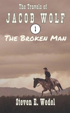 The Broken Man - Wedel, Steven E.