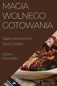 Cover Magia Wolnego Gotowania