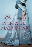 La oferta de matrimonio La oferta de matrimonio