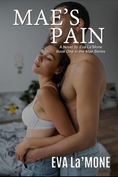 Cover Mae's Pain: Book One in the Mae Series (eBook, ePUB)