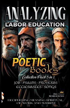 Analyzing Labor Education in Poetic Books - Sermons, Bible