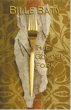 The Golden Fork - Baty, Bille