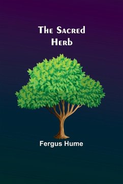 The Sacred Herb - Hume, Fergus