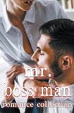 Mr. Bossman Romance Collection Mr. Bossman Romance Collection