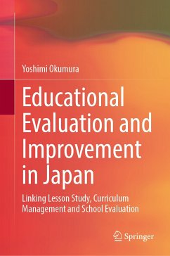 Educational Evaluation and Improvement in Japan (eBook, PDF) - Okumura, Yoshimi