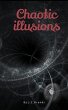 Chaotic illusions (eBook, ePUB) - Bild 1