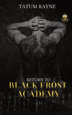 Return to Black Frost Academy - Rayne, Tatum