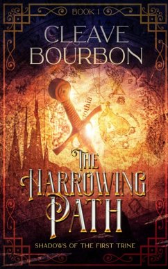 The Harrowing Path - Bourbon, Cleave