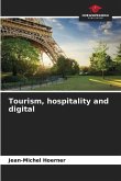 Tourism, hospitality and digital