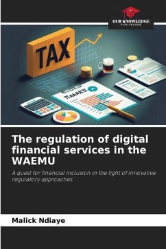 The regulation of digital financial services in the WAEMU - Ndiaye, Malick