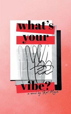 What's Your Vibe? - Majik, Kat