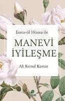 Manevi Iyilesme - Kemal Kastan, Ali