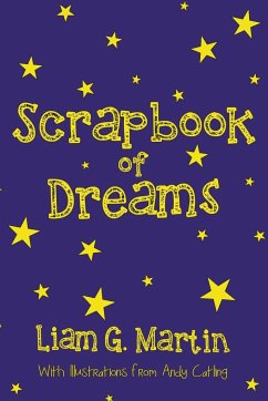 Scrapbook of Dreams - Martin, Liam G.