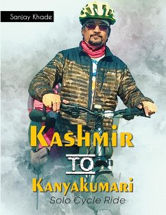 Kashmir to Kanyakumari Solo Cycle Ride - Khade, Sanjay