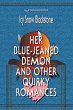 Her Blue-Jeaned Demon and Other Quirky... - Bild 1