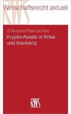 Krypto-Assets in Krise und Insolvenz (eBook, ePUB) - Hamacher, Phil; d'Avoine, Marc
