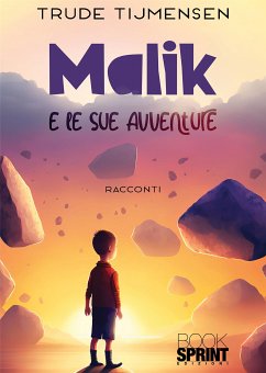 Malik e le sue avventure (eBook, ePUB) - Tijmensen, Trude