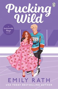 Pucking Wild (eBook, ePUB) - Rath, Emily