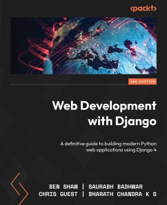 Web Development with Django (eBook, ePUB) - Shaw, Ben; Badhwar, Saurabh; Guest, Chris; S, Bharath Chandra K