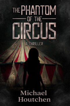 Cover The Phantom of the Circus (eBook, ePUB)