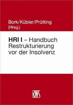 Cover HRI I - Handbuch Restrukturierung vor der Insolvenz (eBook, ePUB)