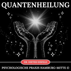 Quantenheilung (MP3-Download) - Eisfeld, Dr. Dieter