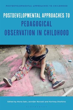 Cover Postdevelopmental Approaches to Pedagogical Observation in Childhood (eBook, ePUB)