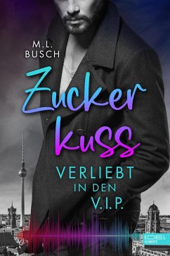 Zuckerkuss (eBook, ePUB) - Busch, M. L.