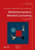 Medienkompetenz Blended Counseling (eBook, ePUB)