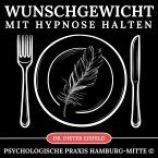 Wunschgewicht mit Hypnose halten (MP3-Download)