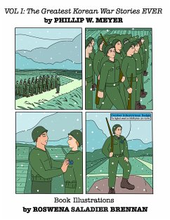 The Greatest Korean War Stories EVER (eBook, ePUB) - Meyer, Phillip W.