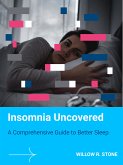 Insomnia Uncovered (eBook, ePUB)
