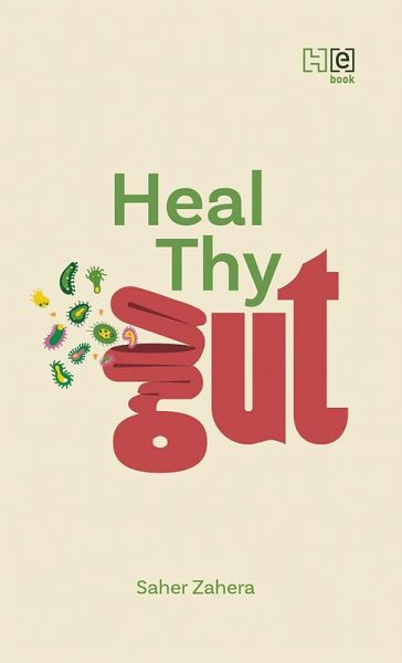 Heal Thy Gut (eBook, ePUB)