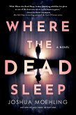 Where the Dead Sleep (eBook, ePUB)