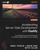 Accelerating Server-Side Development with Fastify (eBook, ePUB)