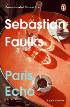 Paris Echo (eBook, ePUB) - Faulks, Sebastian