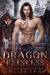 His Dragon Princess (The Dragon Kings... - Bild 1