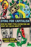 Dying for Capitalism (eBook, ePUB)