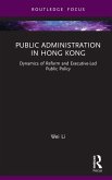 Public Administration in Hong Kong (eBook, ePUB)