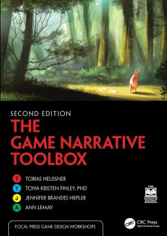 The Game Narrative Toolbox (eBook, PDF) - Heussner, Tobias; Finley, Toiya Kristen; Brandes Hepler, Jennifer; Lemay, Ann