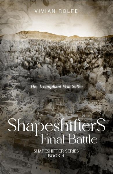 Shapeshifters: Final Battle (eBook, ePUB) Shapeshifters: Final Battle (eBook, ePUB)