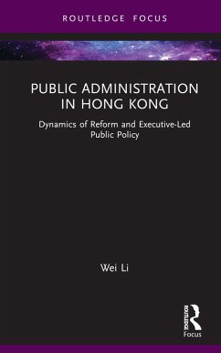 Public Administration in Hong Kong (eBook, PDF) - Li, Wei